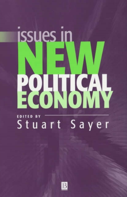 Issues in New Political Economy, Paperback / softback Book