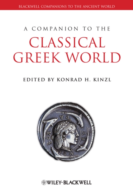 A Companion to the Classical Greek World, Hardback Book