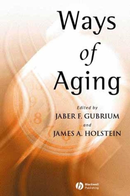Ways of Aging, Hardback Book