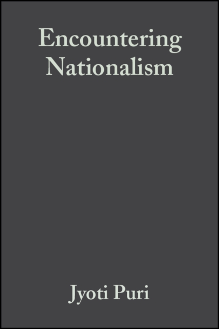 Encountering Nationalism, Hardback Book