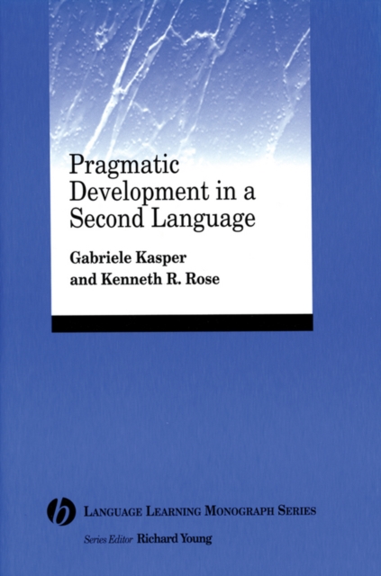 Pragmatic Development in a Second Language, Paperback / softback Book