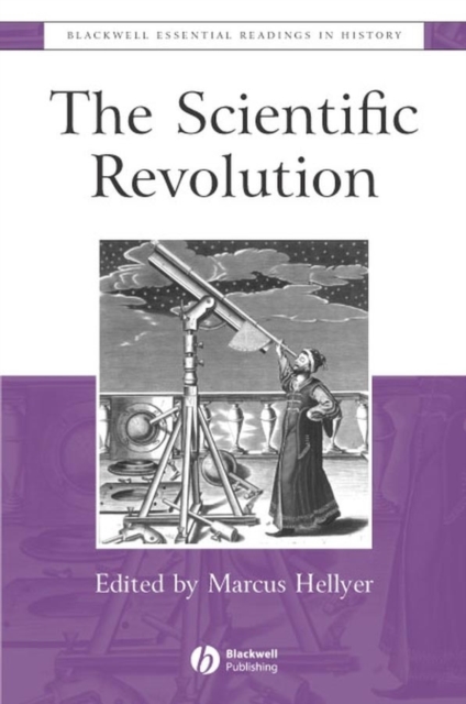 The Scientific Revolution : The Essential Readings, Hardback Book