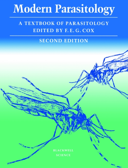 Modern Parasitology : A Textbook of Parasitology, Paperback / softback Book