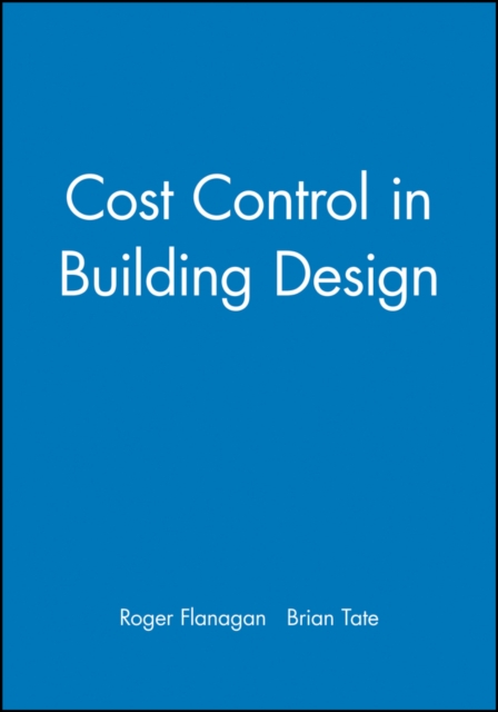 Cost Control in Building Design, Paperback / softback Book