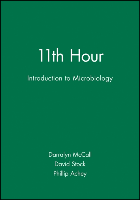 11th Hour : Introduction to Microbiology, Paperback / softback Book