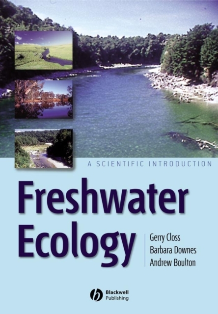 Freshwater Ecology : A Scientific Introduction, Paperback / softback Book