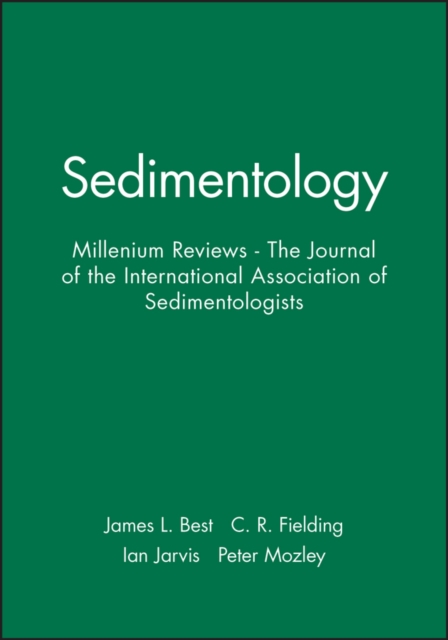 Sedimentology : Millenium Reviews - The Journal of the International Association of Sedimentologists, Hardback Book