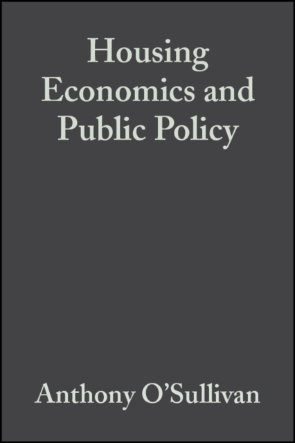 Housing Economics and Public Policy, Paperback / softback Book