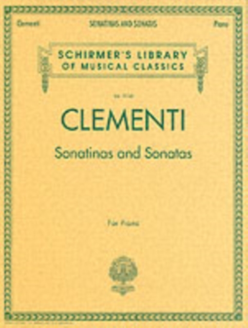Sonatinas and Sonatas : Schirmer'S Library of Musical Classics, Vol. 2058, Book Book