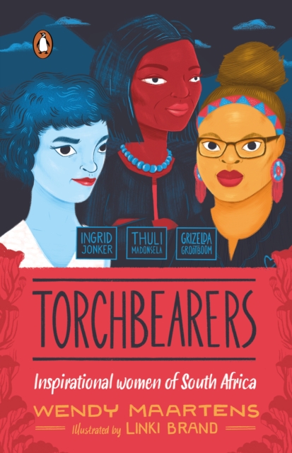 Torchbearers 1: Ingrid, Thuli, Grizelda, EPUB eBook