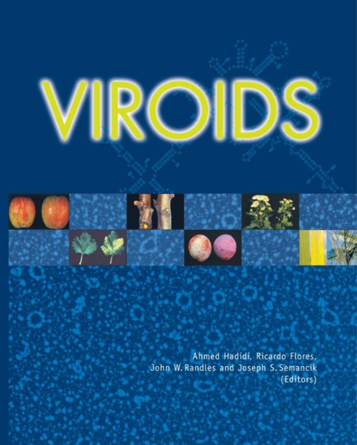 Viroids : Properties, Detection, Diseases and their Control, PDF eBook