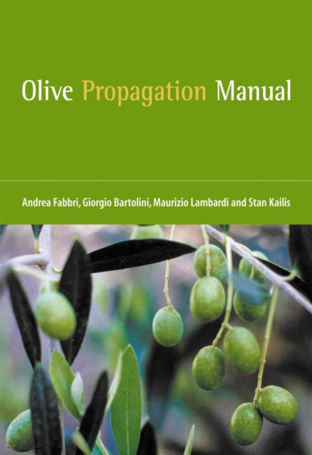 Olive Propagation Manual, PDF eBook