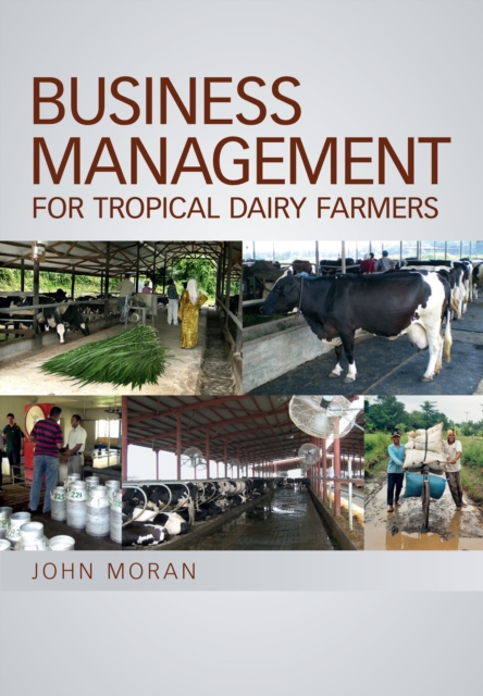 Business Management for Tropical Dairy Farmers, PDF eBook