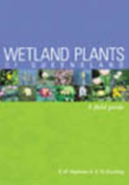 Wetland Plants of Queensland : A Field Guide, PDF eBook