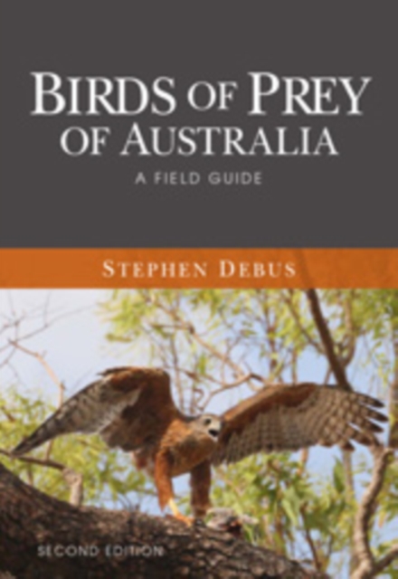 Birds of Prey of Australia : A Field Guide, EPUB eBook