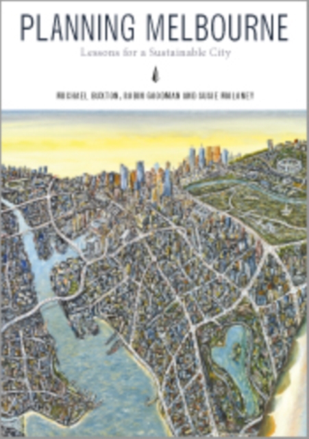 Planning Melbourne : Lessons for a Sustainable City, EPUB eBook