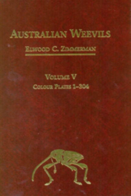 Australian Weevils (Coleoptera: Curculionoidea) V : Colour Plates 1-304, EPUB eBook