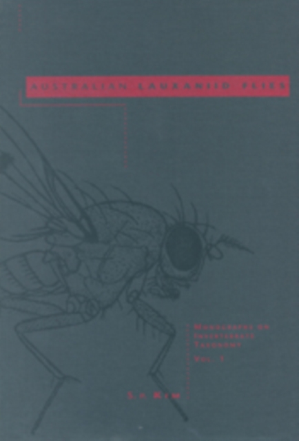 Australian Lauxaniid Flies : Revision of the Australian Species of Homoneura van der Wulp, Trypetisoma Malloch, and Allied Genera (Diptera : Lauxaniidae), EPUB eBook