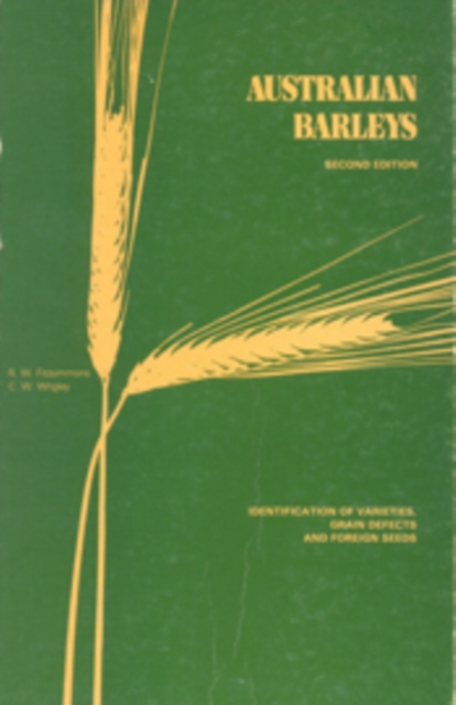 Australian Barleys : Identification of Varieties, Grain Defects and Foreign Seeds, EPUB eBook