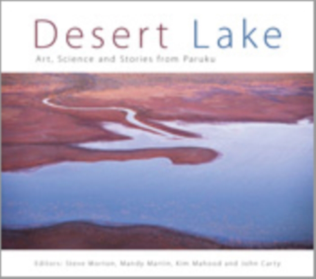 Desert Lake : Art, Science and Stories from Paruku, EPUB eBook