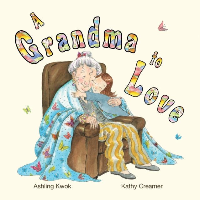 A Grandma to Love, Hardback Book