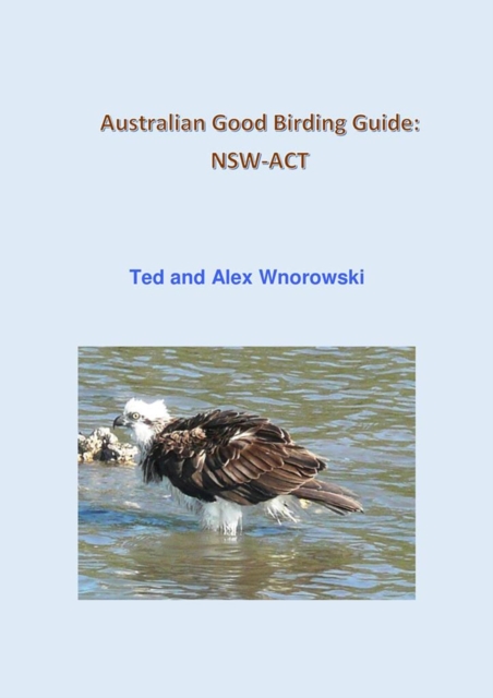 Australian Good Birding Guide: NSW-ACT, EPUB eBook