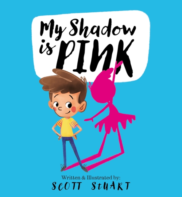 My Shadow is Pink, Hardback Book