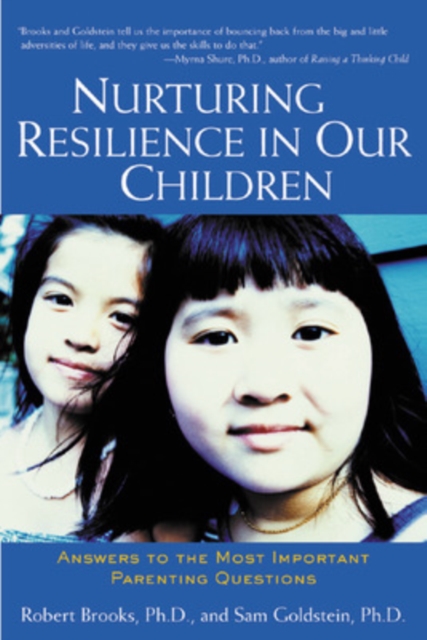 Nurturing Resilience in Our Children, Paperback / softback Book