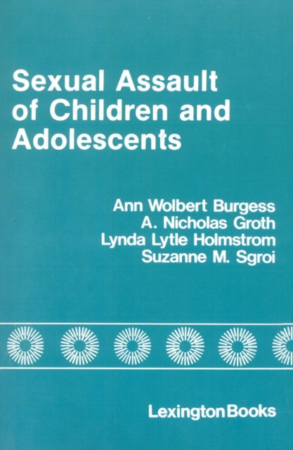 Sexual Assault of Children and Adolescents, Paperback / softback Book