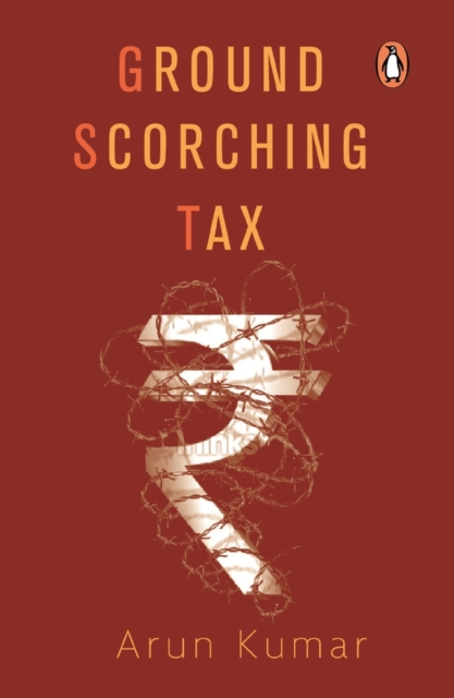 Ground Scorching Tax, Hardback Book