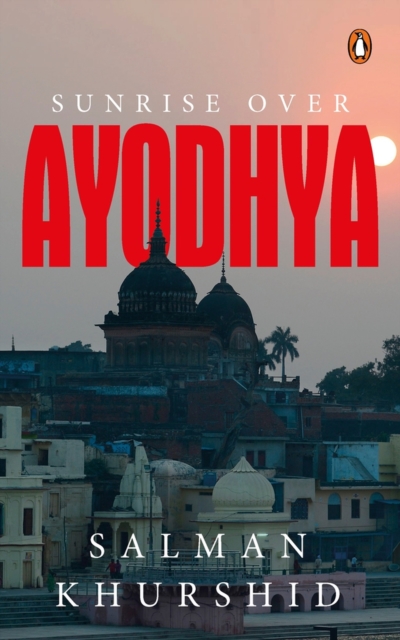 Sunrise over Ayodhya, Hardback Book