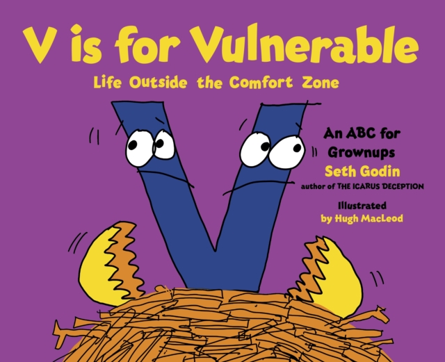 V is for Vulnerable : Life Outside the Comfort Zone: An ABC for Grownups, EPUB eBook