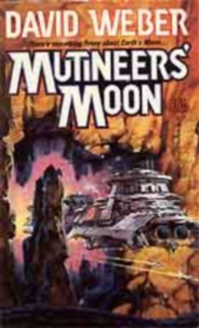 Mutineers' Moon : Mutineers' Moon, Paperback / softback Book