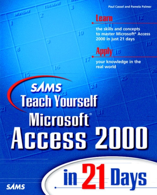 Sams Teach Yourself Access 2000 in 21 Days, Mixed media product Book