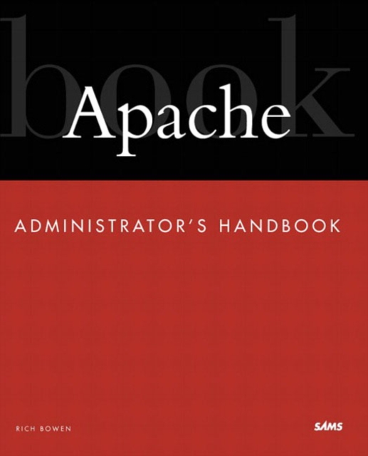 Apache Administrator's Handbook, Paperback / softback Book