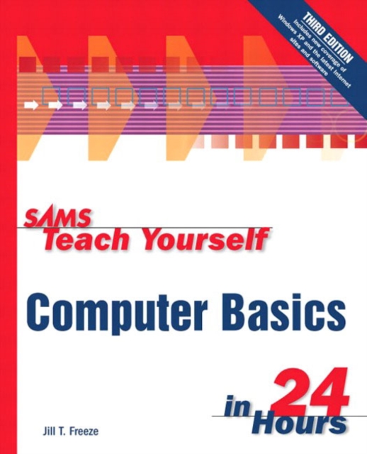 Sams Teach Yourself Computer Basics in 24 Hours, Paperback / softback Book