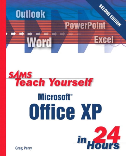 Sams Teach Yourself Office XP in 24 Hours, Paperback / softback Book