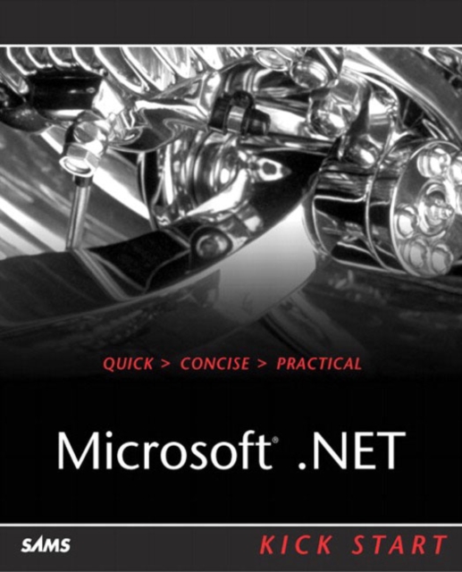 Microsoft .NET Kick Start, Paperback / softback Book