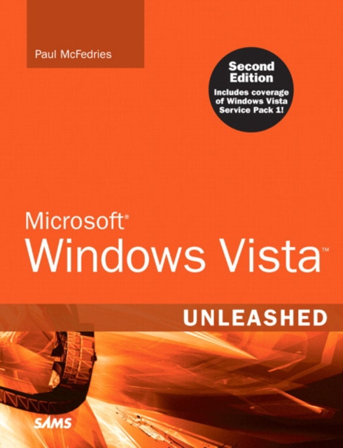 Microsoft Windows Vista Unleashed, Paperback Book