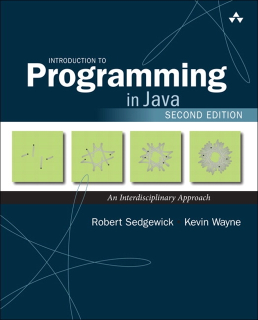Introduction to Programming in Java : An Interdisciplinary Approach, Paperback / softback Book
