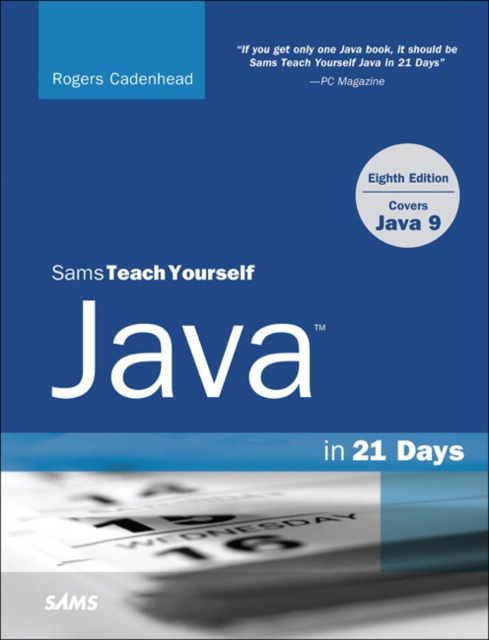 Sams Teach Yourself Java in 21 Days (Covers Java 11/12), Paperback / softback Book