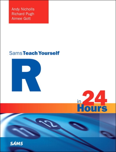 R in 24 Hours, Sams Teach Yourself, Paperback / softback Book