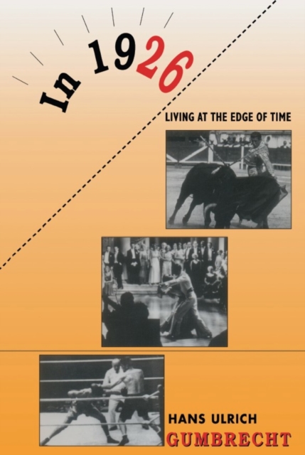 In 1926 : Living on the Edge of Time, Paperback / softback Book