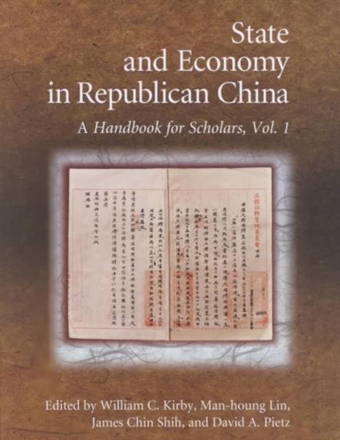 State and Economy in Republican China : A Handbook for Scholars, Volumes 1 and 2, Hardback Book