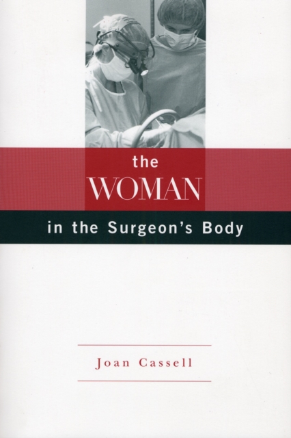The Woman in the Surgeon's Body, Paperback / softback Book