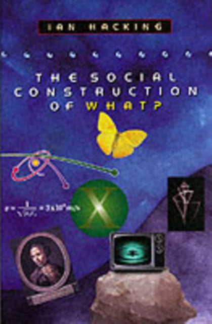 The Social Construction of What?, Paperback / softback Book