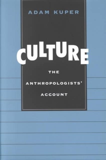 Culture : The Anthropologists’ Account, Paperback / softback Book
