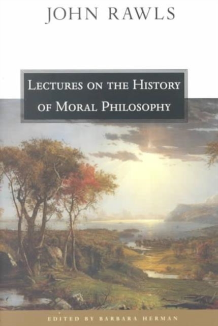 Lectures on the History of Moral Philosophy, Paperback / softback Book