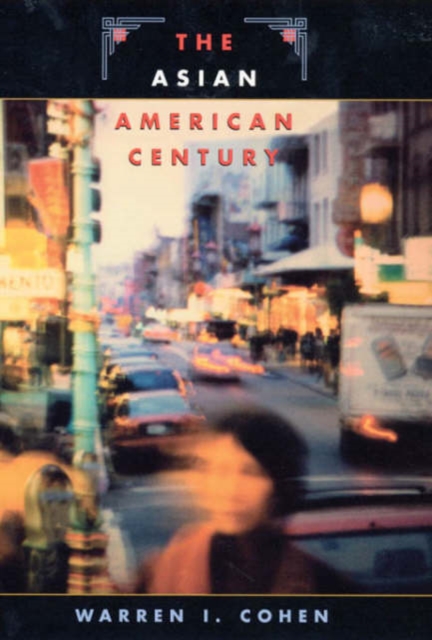 The Asian American Century, Hardback Book