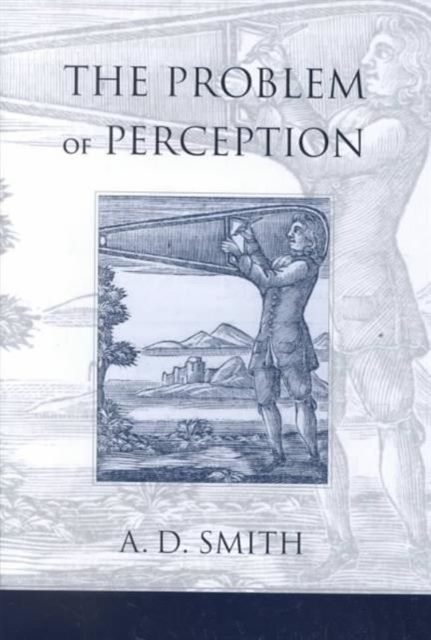 The Problem of Perception, Hardback Book